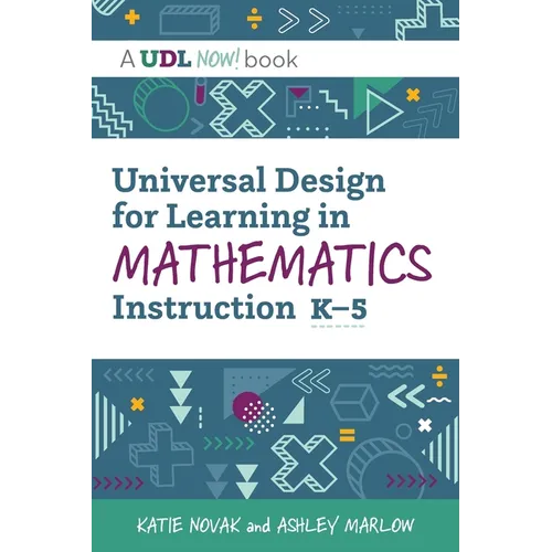 Universal Design for Learning in Mathematics Instruction, K-5