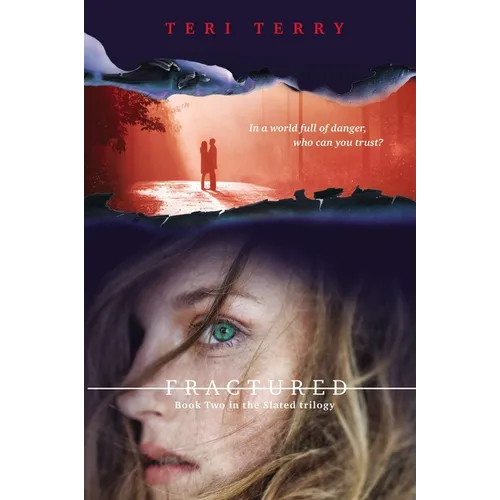 Fractured: Book Two in the Slated Trilogy