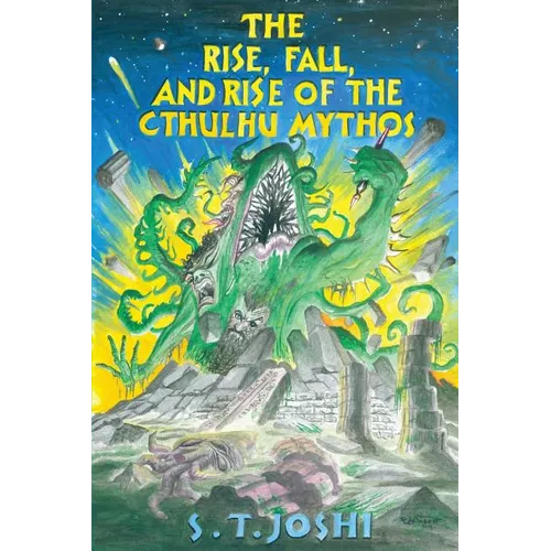 The Rise, Fall, and Rise of the Cthulhu Mythos