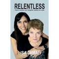 Relentless: How a mother and daughter defied the odds