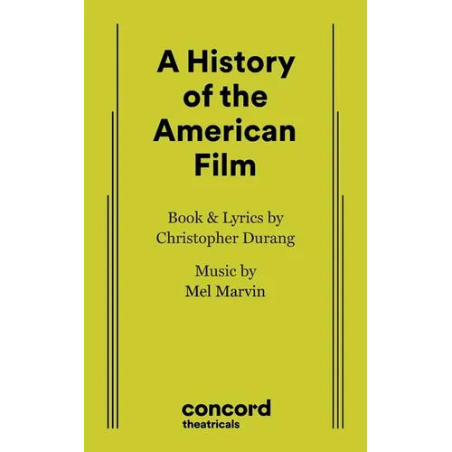 A History of the American Film