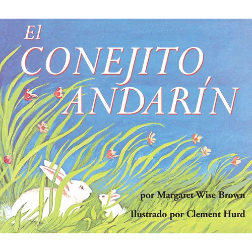 El Conejito Andarín: The Runaway Bunny Board Book (Spanish Edition)