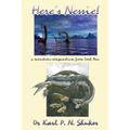 Here's Nessie: A Monstrous Compendium from Loch Ness