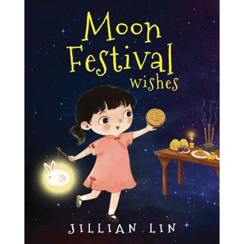 Moon Festival Wishes: Moon Cake and Mid-Autumn Festival Celebration