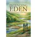 Intending Eden: Parenting, Population, and the Planet