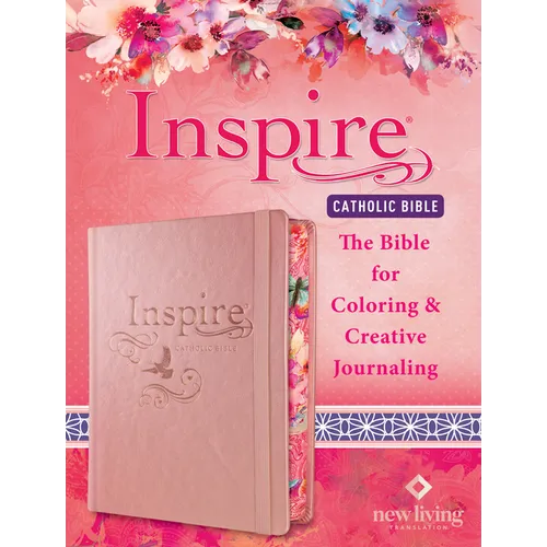 Inspire Catholic Bible NLT: The Bible for Coloring & Creative Journaling