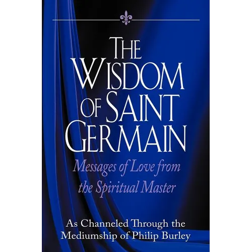 The Wisdom of Saint Germain