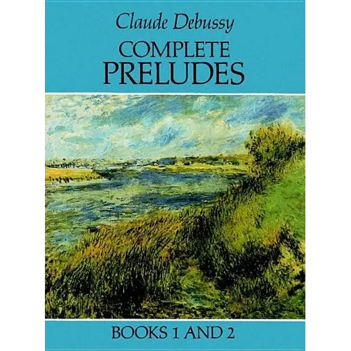 Complete Preludes, Books 1 and 2