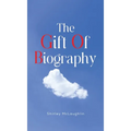 The Gift of Biography