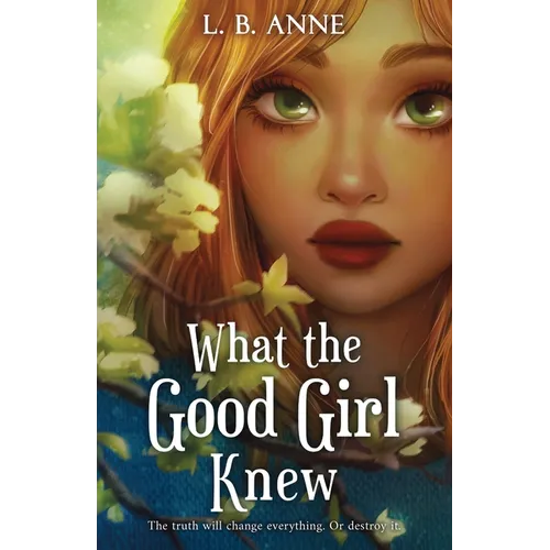 What the Good Girl Knew