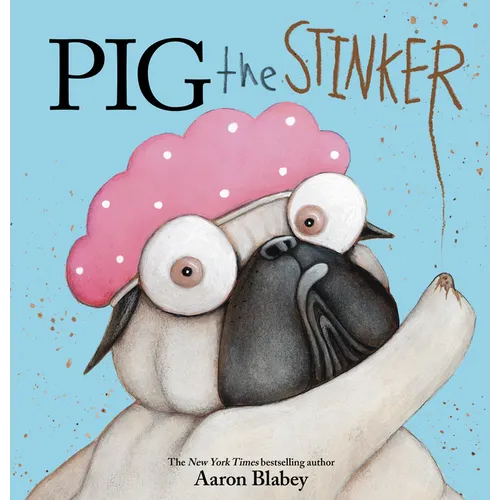 Pig the Stinker