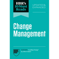 Hbr's 10 Must Reads on Change Management, Updated and Expanded (Featuring Leading Change by John P. Kotter)