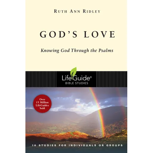 God's Love: Knowing God Through the Psalms