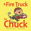 A Fire Truck for Chuck