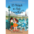 13 Ways to Say Goodbye