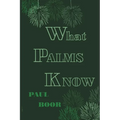 What Palms Know