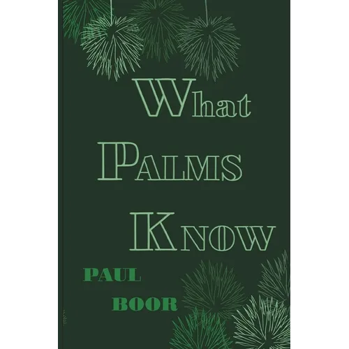 What Palms Know