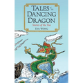 Tales of the Dancing Dragon: Stories of the Tao
