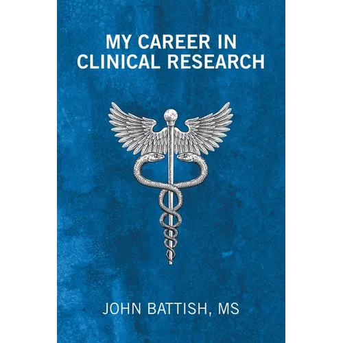 My Career in Clinical Research