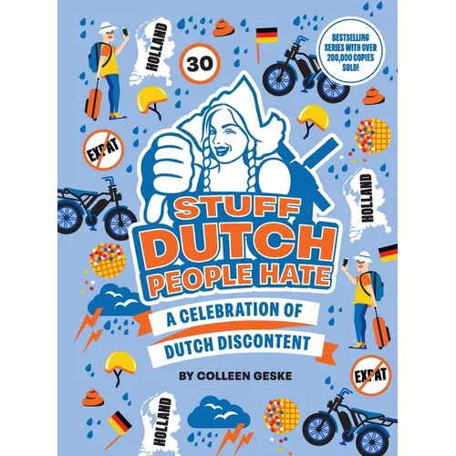 Stuff Dutch People Hate