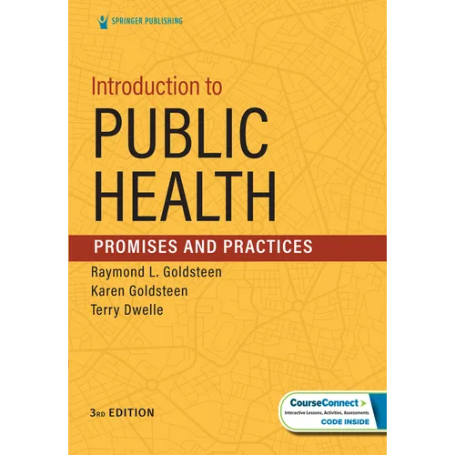 Introduction to Public Health: Promises and Practices