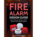 Fire Alarm Design Guide