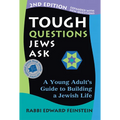 Tough Questions Jews Ask 2/E: A Young Adult's Guide to Building a Jewish Life