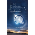 The Kedumah Experience: The Primordial Torah