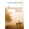 Runaway Alex (Alex & Alexander: Book One)
