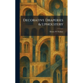 Decorative Draperies & Upholstery