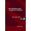 Revisionism and Counterrevolution
