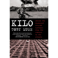 Kilo: Inside the Deadliest Cocaine Cartels--From the Jungles to the Streets