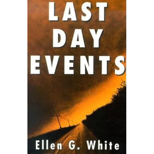 Last Day Events: Facing Earth's Final Crisis