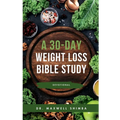 A 30-Day Weight Loss Bible Study