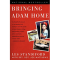 Bringing Adam Home