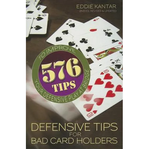 Defensive Tips for Bad Card Holders
