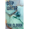 Deep Water