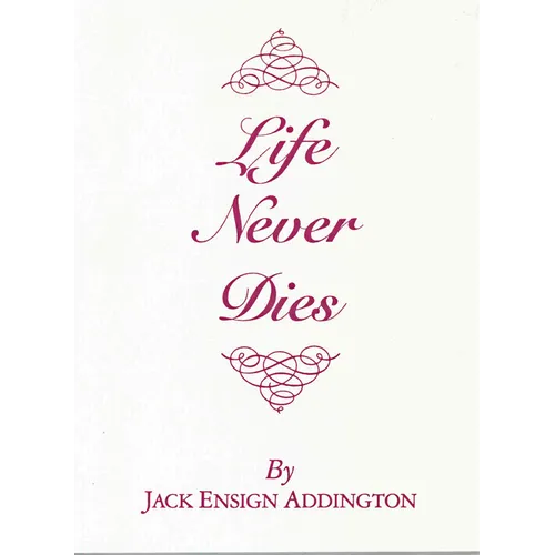Life Never Dies