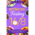 Intermittent Fasting 16/8