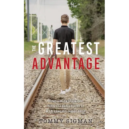 The Greatest Advantage