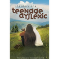 The Story of a Teenage Dyslexic