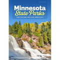 Minnesota State Parks: How to Get There, What to Do, Where to Do It