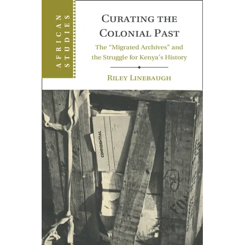 Curating the Colonial Past