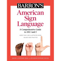 Barron's American Sign Language: A Comprehensive Guide to ASL 1 and 2 with Online Video Practice