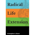Radical Life Extension: Technological Strategies to Defeat Aging