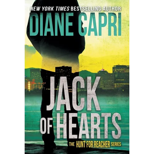 Jack of Hearts: The Hunt for Jack Reacher Series