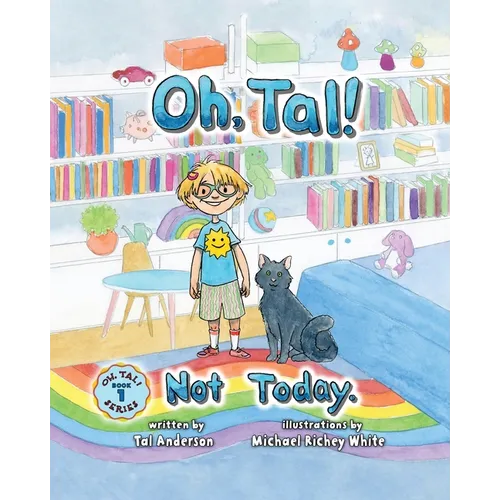 Oh, Tal! Not Today.