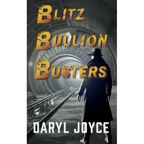 Blitz Bullion Busters