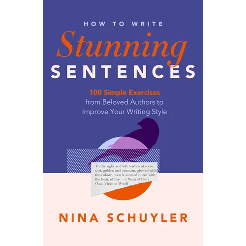 How to Write Stunning Sentences