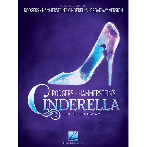 Rodgers & Hammerstein's Cinderella on Broadway
